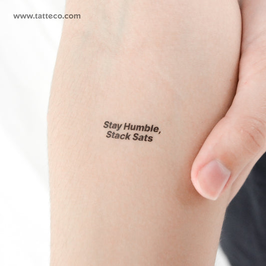 Tatuaje temporal "Mantente humilde, apila Sats" - Juego de 3