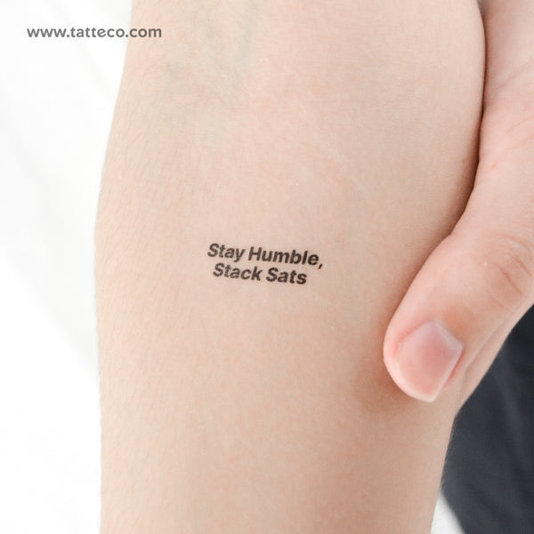 Stay Humble, Stack Sats Temporary Tattoo - Set of 3