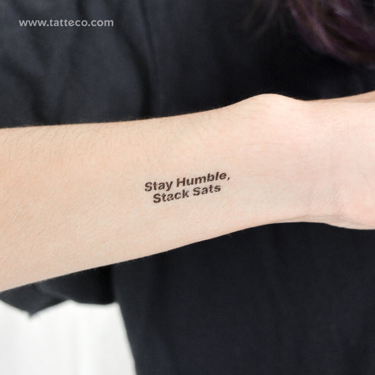 Tatuaje temporal "Mantente humilde, apila Sats" - Juego de 3