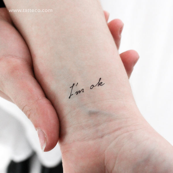 I'm Ok Temporary Tattoo - Set of 3
