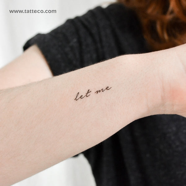 Let Me Temporary Tattoo - Set of 3