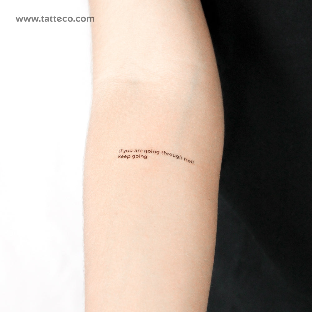 If You Are Going Through Hell, Keep Going Temporary Tattoo - Set of 3