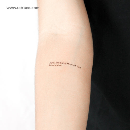 If You Are Going Through Hell, Keep Going Temporary Tattoo - Set of 3
