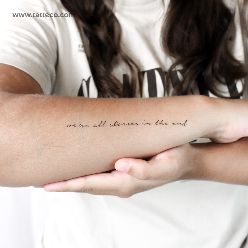 We're All Stories In The End Temporary Tattoo - Set of 3