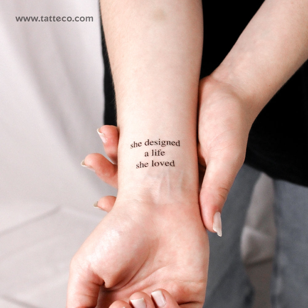 She Designed A Life She Loved Temporary Tattoo - Set of 3