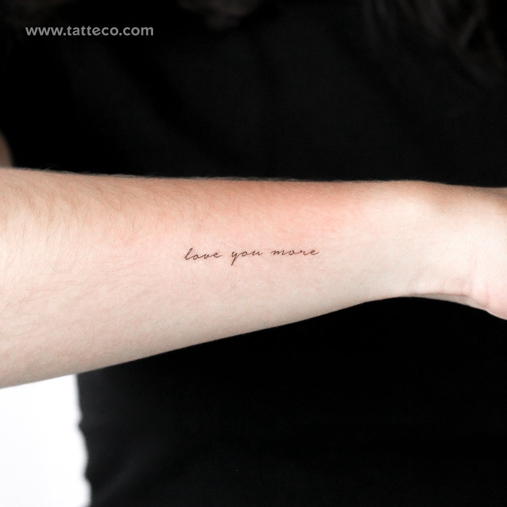 Love You More Temporary Tattoo - Set of 3