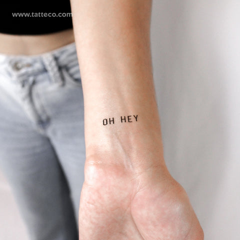 Small Oh Hey Temporary Tattoo - Set of 3