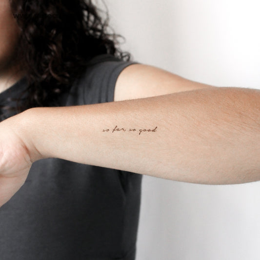 Handwritten So Far, So Good Temporary Tattoo - Set of 3