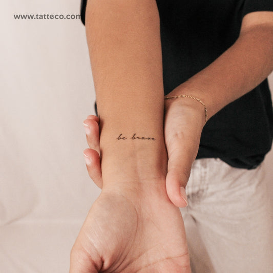 Tatuaje temporal de 2 semanas "Sé valiente" - Juego de 2