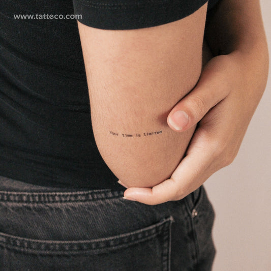 Tatuaje semipermanente "Tu tiempo es limitado" - Juego de 2