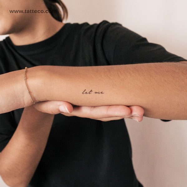 Let Me Semi-Permanent Tattoo - Set of 2