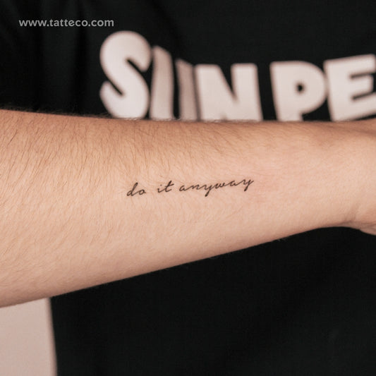 Tatuaje semipermanente "Hazlo de todos modos" - Juego de 2