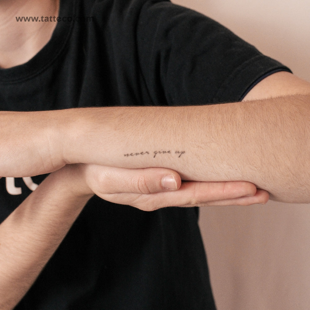 Never Give Up Semi-Permanent Tattoo - Set of 2