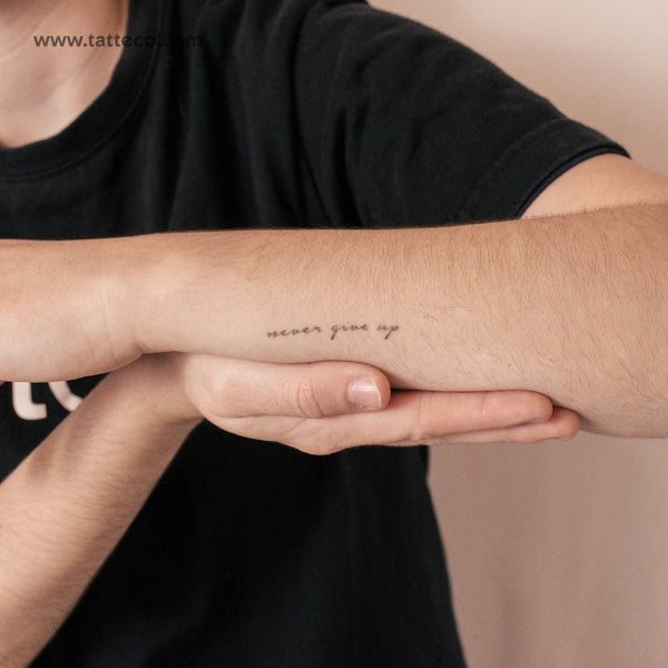 Never Give Up Semi-Permanent Tattoo - Set of 2