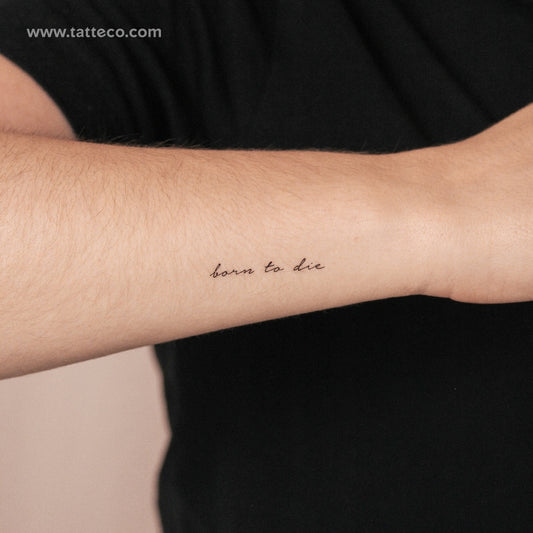 Born To Die Temporary Tattoo - Set of 3