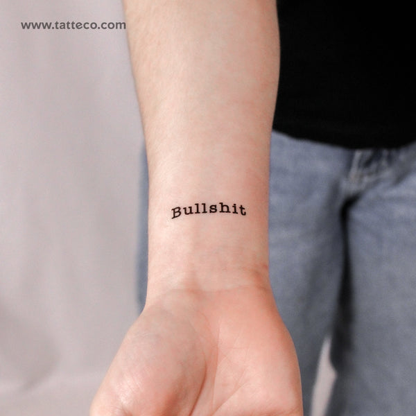Bullshit Temporary Tattoo - Set of 3