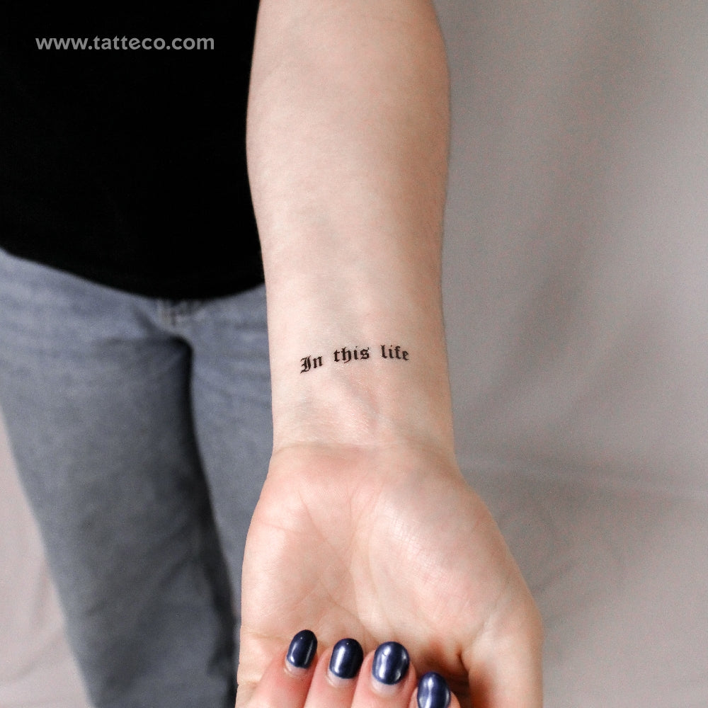 In This Life & The Next Temporary Tattoo - Set of 3