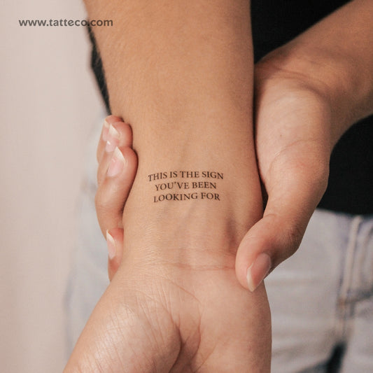 Esta es la señal que estabas buscando: tatuaje semipermanente (juego de 2)