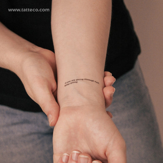Si estás pasando por un infierno, sigue adelante Tatuaje semipermanente - Juego de 2