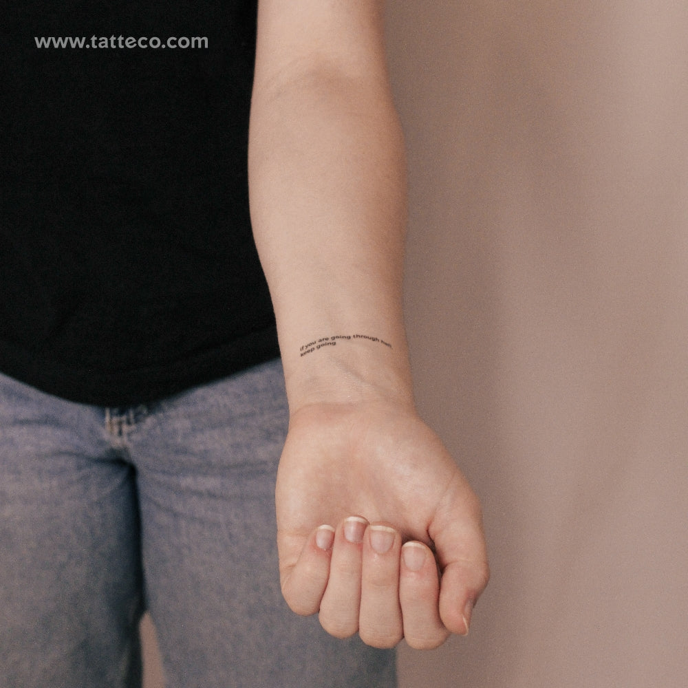 If You Are Going Through Hell, Keep Going Semi-Permanent Tattoo - Set of 2