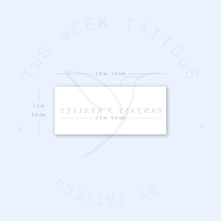 Fantasy < Reality Semi-Permanent Tattoo - Set of 2
