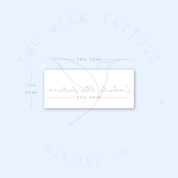 Inhale The Future Semi-Permanent Tattoo - Set of 2