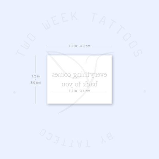 Everything Comes Back To You Semi-Permanent Tattoo - Set of 2