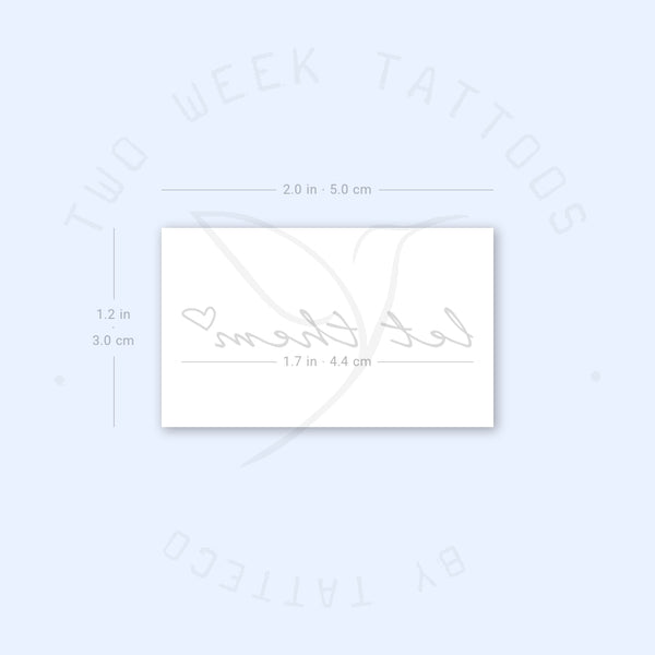 Let Them + Heart Semi-Permanent Tattoo - Set of 2