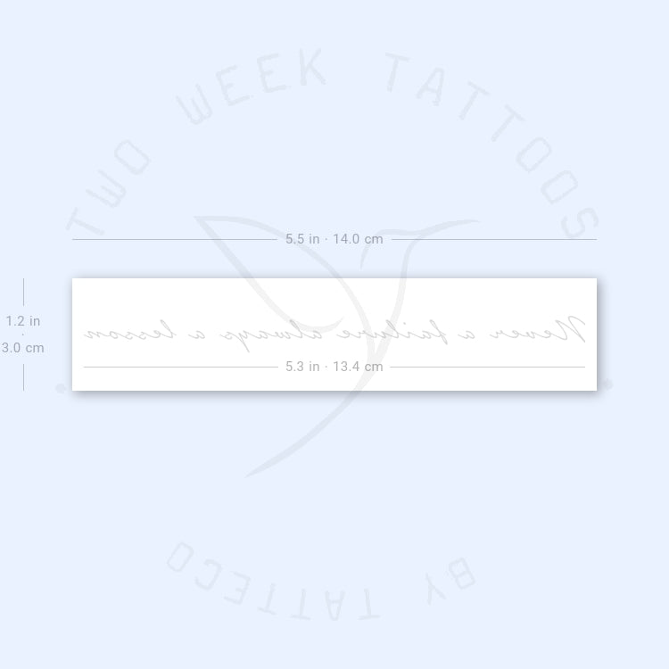 Never A Failure Always A Lesson Semi-Permanent Tattoo - Set of 2