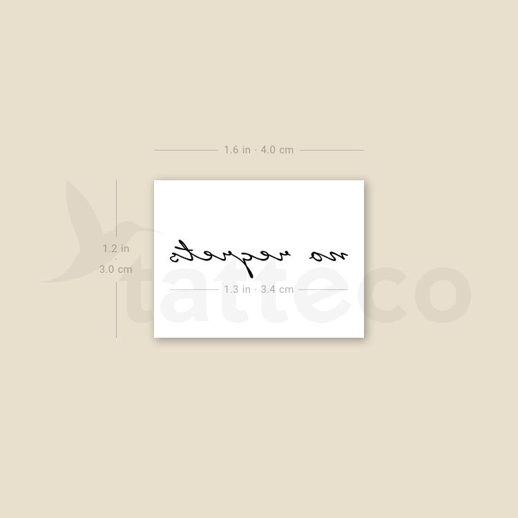 No Regrets Temporary Tattoo - Set of 3