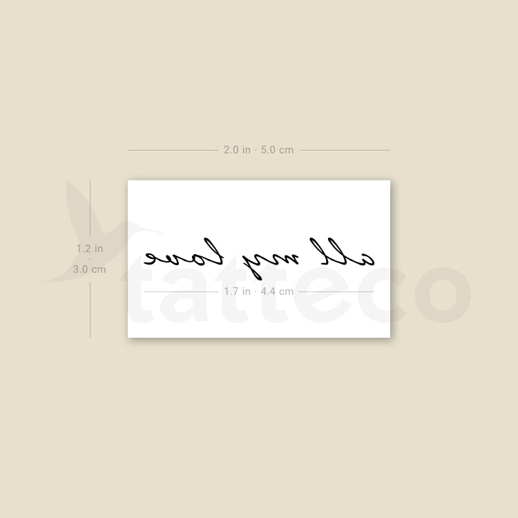 All My Love Temporary Tattoo - Set of 3