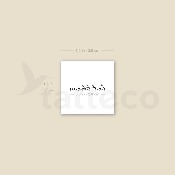 Tiny Let Them Temporary Tattoo - Set of 3
