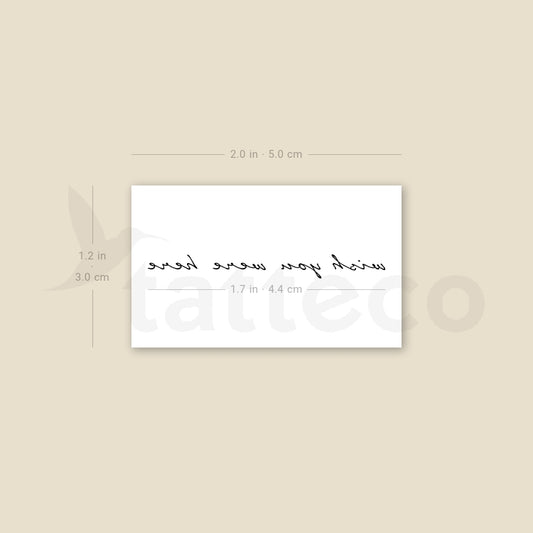Wish You Were Here Temporary Tattoo - Set of 3