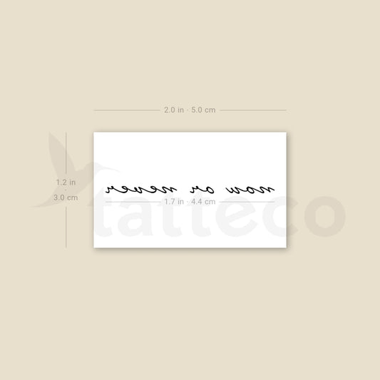 Now Or Never Temporary Tattoo - Set of 3