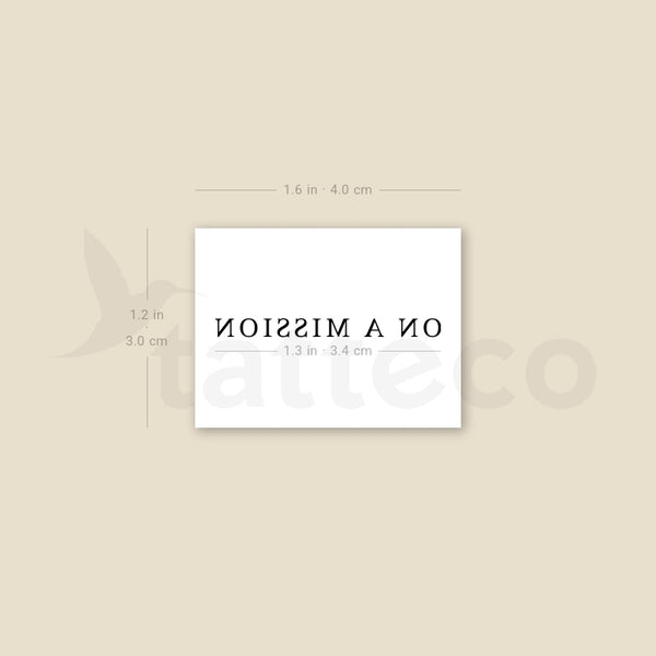 ON A MISSION Temporary Tattoo - Set of 3