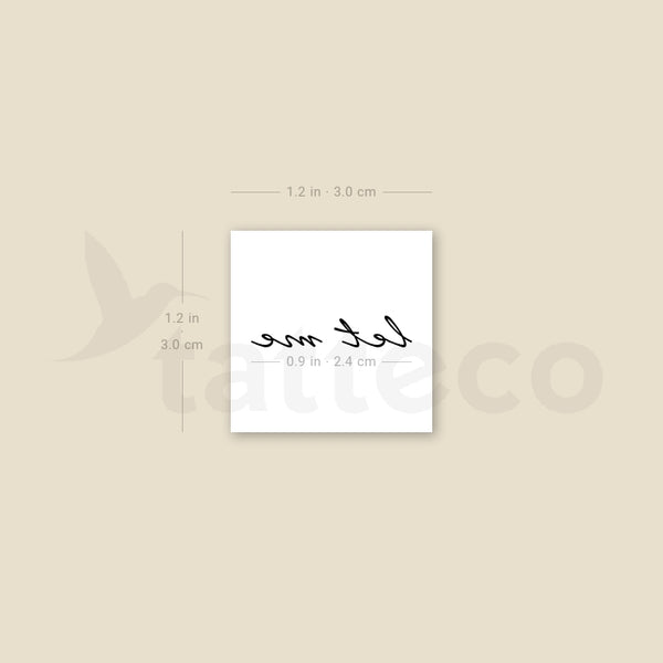 Let Me Temporary Tattoo - Set of 3