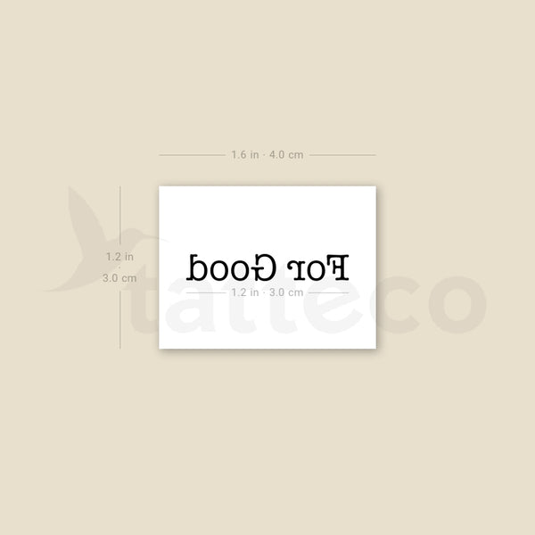 For Good Temporary Tattoo - Set of 3