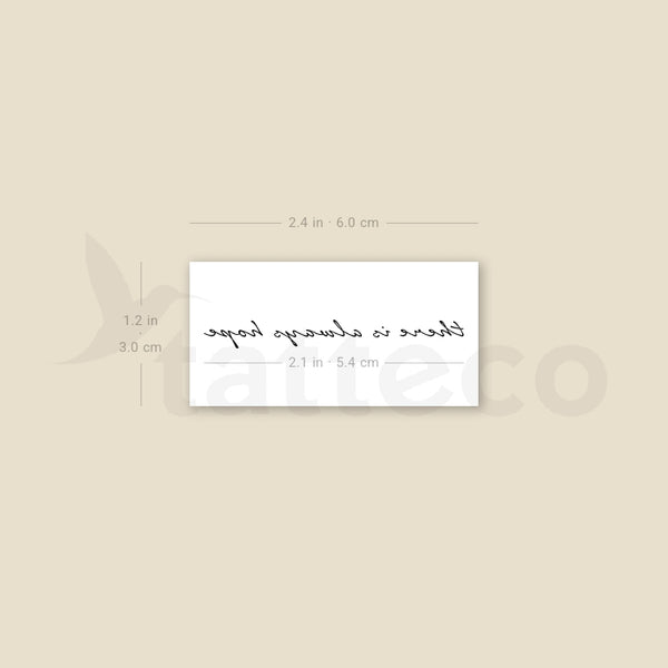 There Is Always Hope Temporary Tattoo - Set of 3