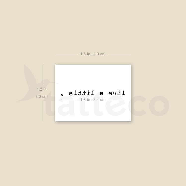 Live A Little Temporary Tattoo - Set of 3