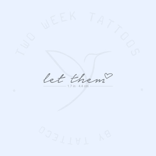Tatuaje semipermanente "Let Them + Heart" (juego de 2)