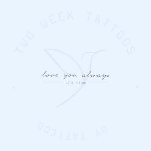 Love You Always Semi-Permanent Tattoo - Set of 2