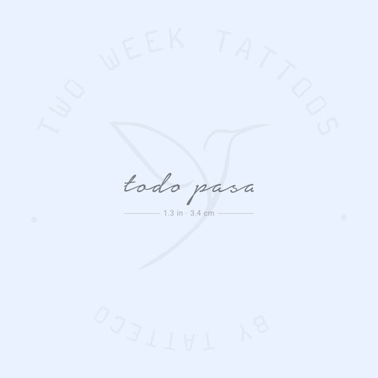 Todo Pasa Semi-Permanent Tattoo - Set of 2