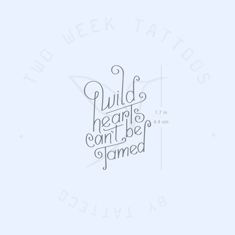 Wild Hearts Can't Be Tamed Semi-Permanent Tattoo - Set of 2