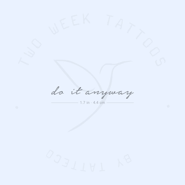 Do It Anyway Semi-Permanent Tattoo - Set of 2
