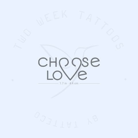 Choose Love Semi-Permanent Tattoo - Set of 2