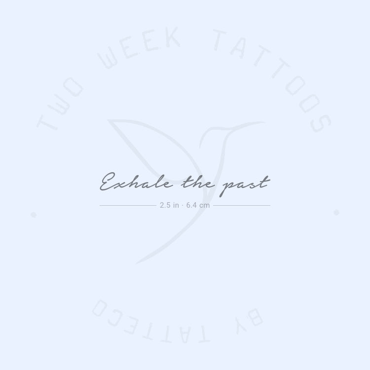 Exhale The Past Semi-Permanent Tattoo - Set of 2