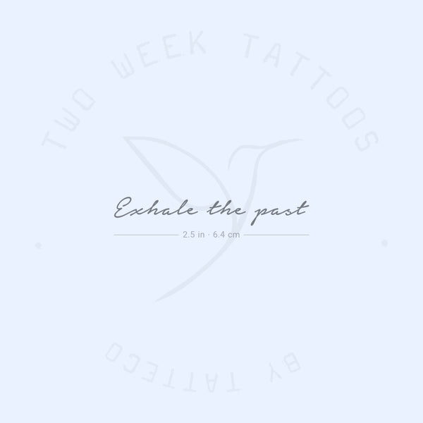 Exhale The Past Semi-Permanent Tattoo - Set of 2