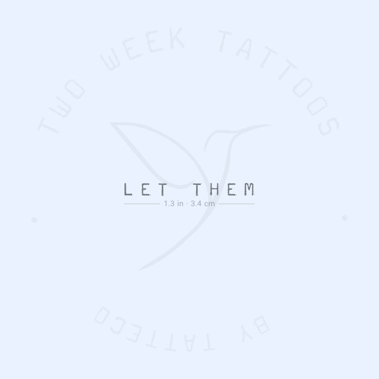 Tatuaje semipermanente "Let Them" en mayúsculas - Juego de 2