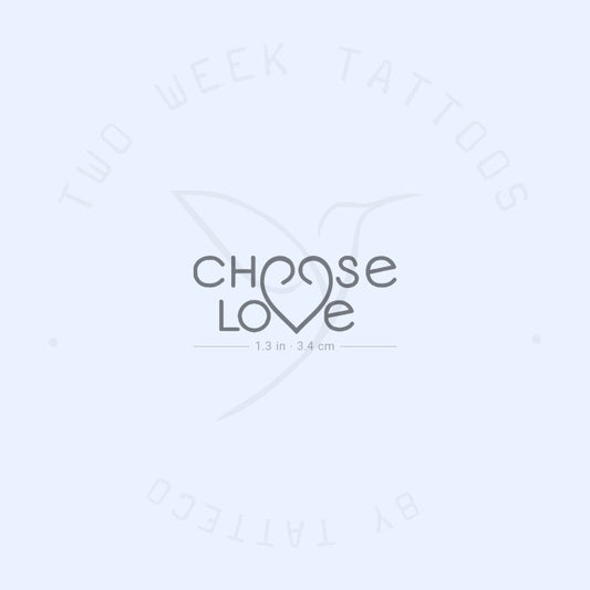Small Choose Love Semi-Permanent Tattoo - Set of 2