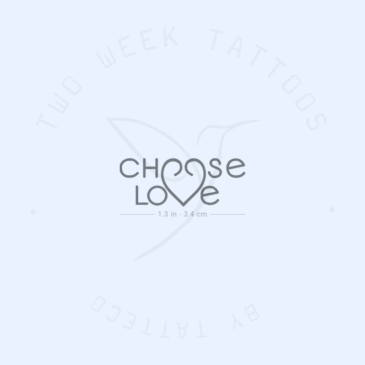 Small Choose Love Semi-Permanent Tattoo - Set of 2